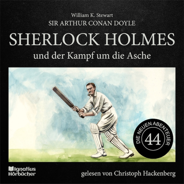 Buchcover für Sherlock Holmes und der Kampf um die Asche (Die neuen Abenteuer, Folge 44)