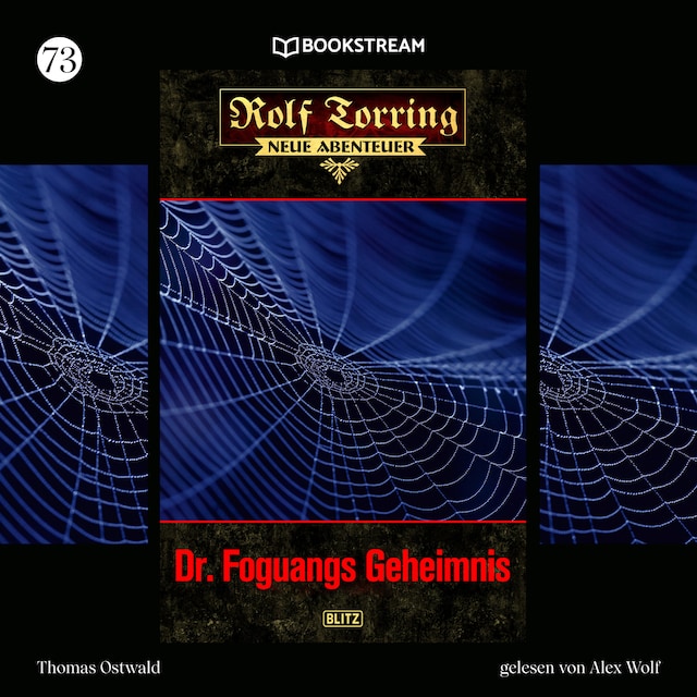 Book cover for Dr. Foguangs Geheimnis - Rolf Torring - Neue Abenteuer, Folge 73 (Ungekürzt)