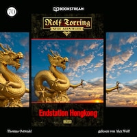 Rolf Torring - Neue Abenteuer, Folge 70: Endstation Hongkong