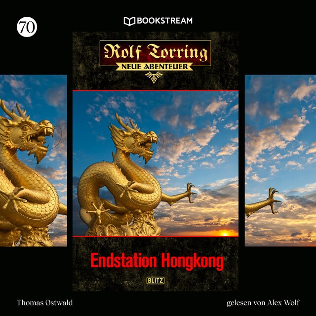 Buchcover für Endstation Hongkong - Rolf Torring - Neue Abenteuer, Folge 70 (Ungekürzt)