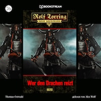Rolf Torring - Neue Abenteuer, Folge 76: Wer den Drachen reizt