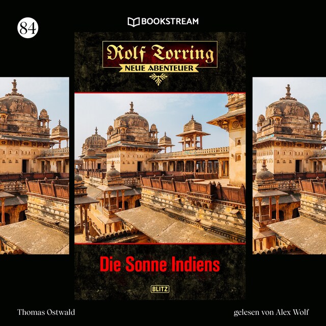 Bokomslag för Die Sonne Indiens - Rolf Torring - Neue Abenteuer, Folge 84 (Ungekürzt)