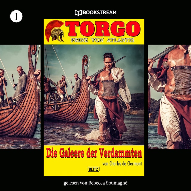 Book cover for Die Galeere der Verdammten - Torgo - Prinz von Atlantis, Band 1 (Ungekürzt)