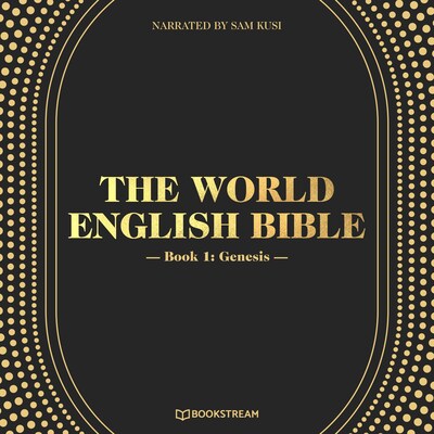 The World English Bible, Book 1: Genesis