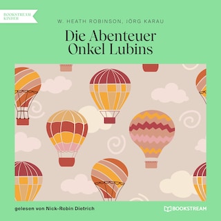 Die Abenteuer Onkel Lubins als Hörbuch