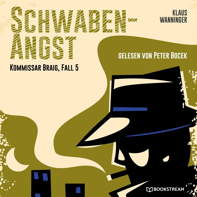 Kirjankansi teokselle Schwaben-Angst - Kommissar Braig, Fall 5 (Ungekürzt)