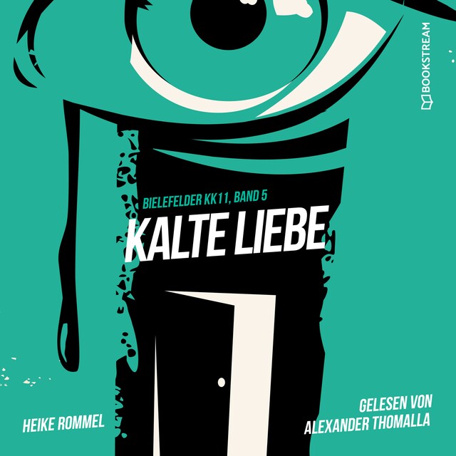 Buchcover für Kalte Liebe - Bielefelder KK11, Band 5 (Ungekürzt)