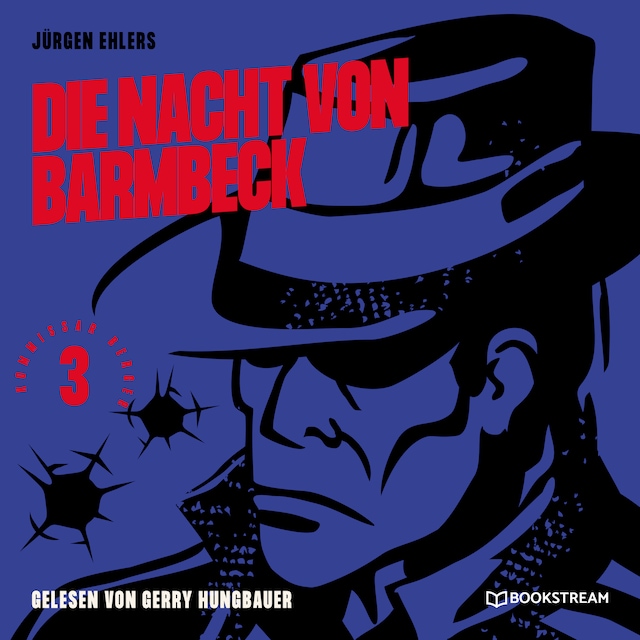 Book cover for Die Nacht von Barmbeck - Kommissar Berger, Band 3 (Ungekürzt)