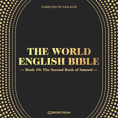The World English Bible, Book 10: The Second Book of Samuel