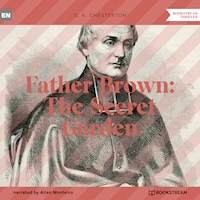 Father Brown: The Secret Garden (Unabridged)