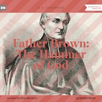 Father Brown: The Hammer of God (Unabridged)