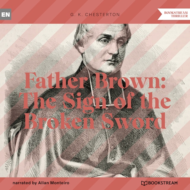 Couverture de livre pour Father Brown: The Sign of the Broken Sword (Unabridged)