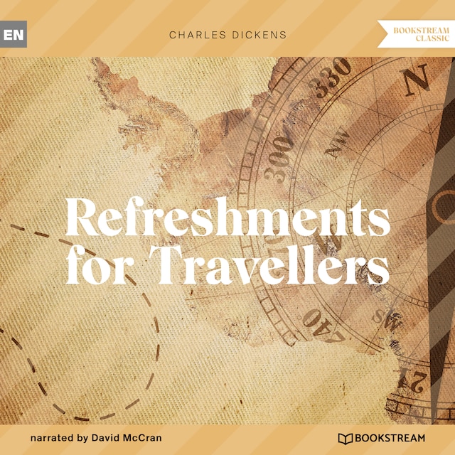 Refreshments for Travellers (Unabridged)