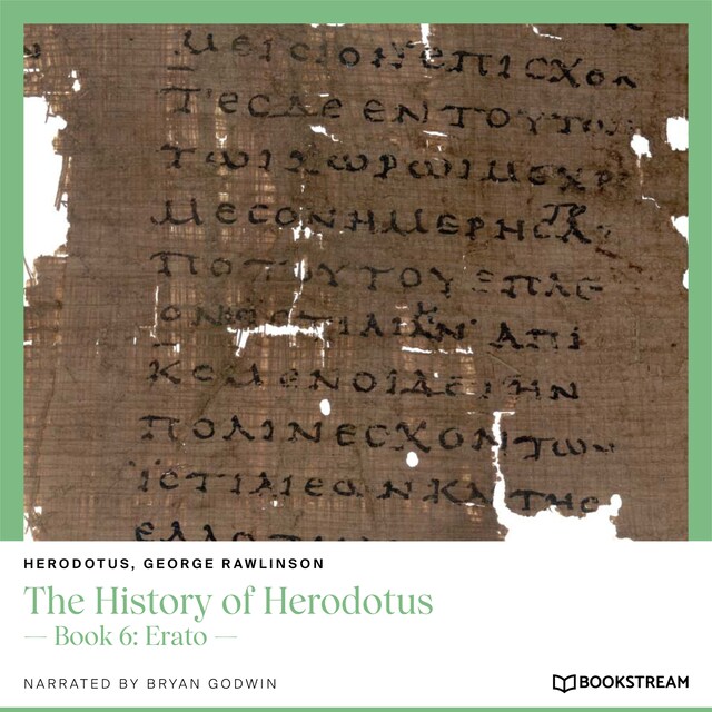 Book cover for The History of Herodotus - Book 6: Erato (Unabridged)