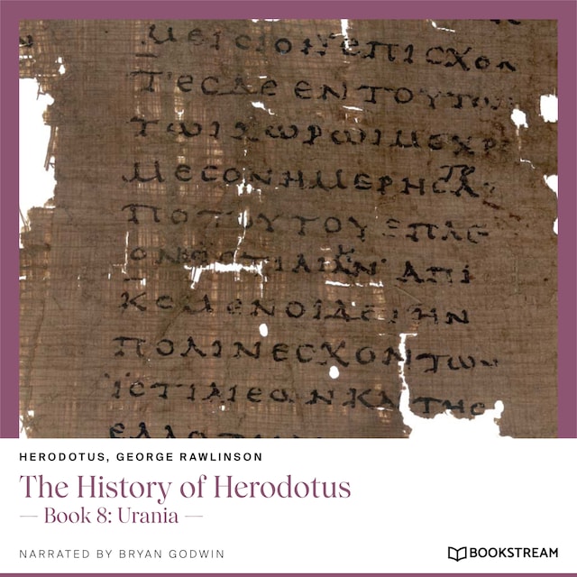 Book cover for The History of Herodotus - Book 8: Urania (Unabridged)