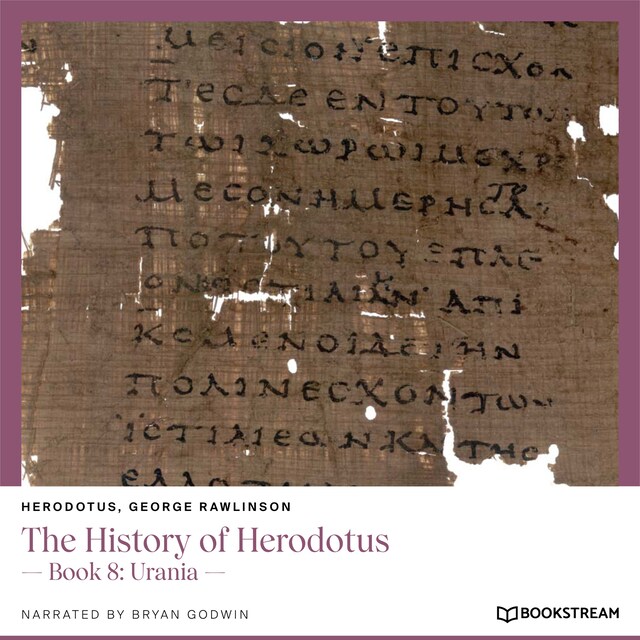 Book cover for The History of Herodotus - Book 8: Urania (Unabridged)