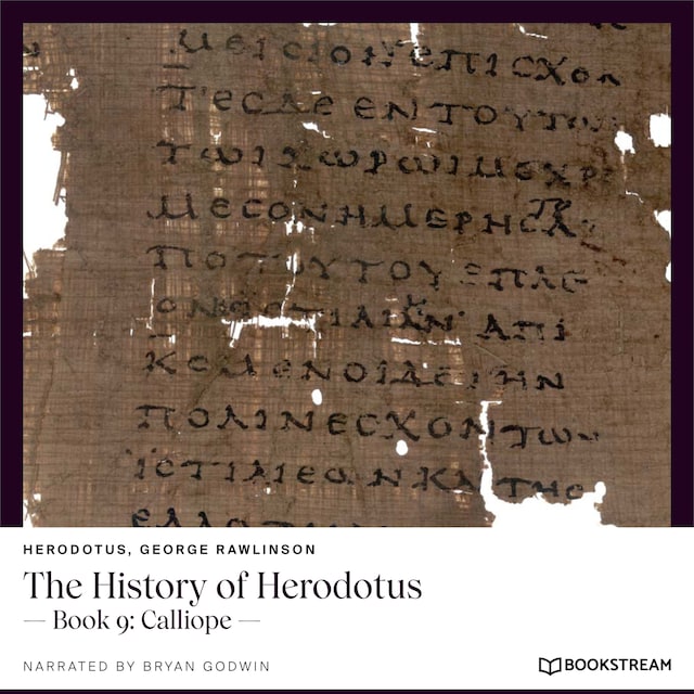 Book cover for The History of Herodotus - Book 9: Calliope (Unabridged)