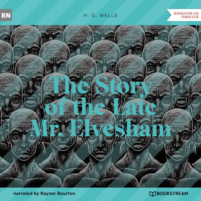 Kirjankansi teokselle The Story of the Late Mr. Elvesham (Unabridged)