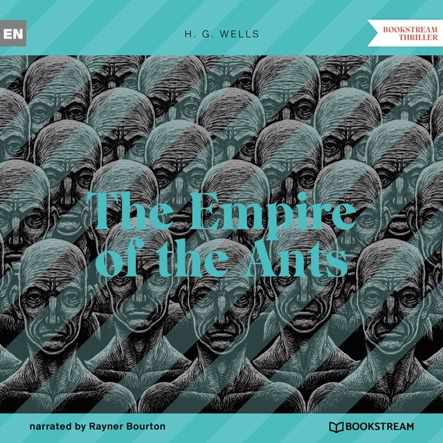 Buchcover für The Empire of the Ants (Unabridged)