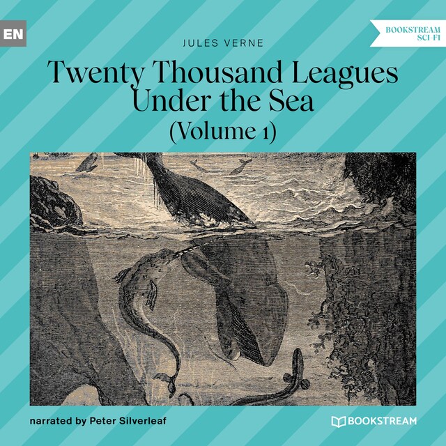 Bokomslag for Twenty Thousand Leagues Under the Sea - Volume 1 (Unabridged)