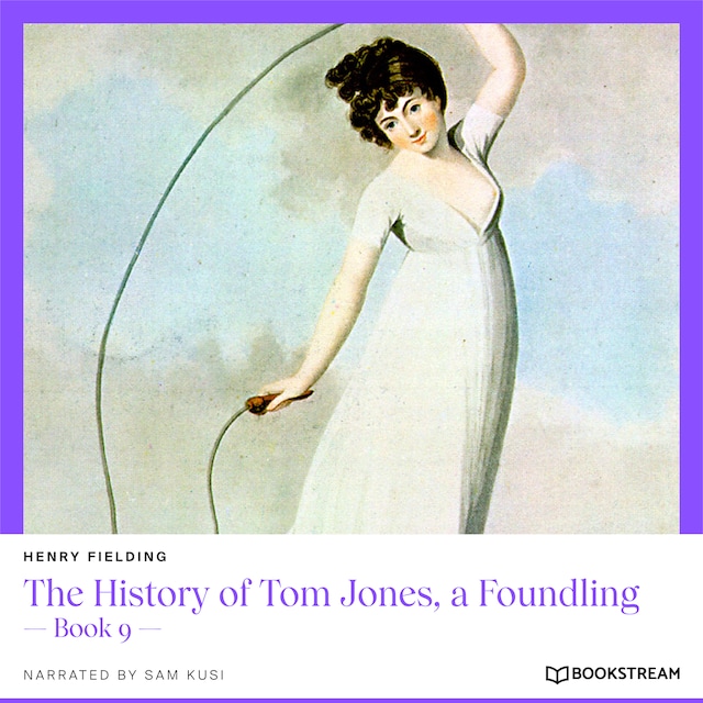 Buchcover für The History of Tom Jones, a Foundling - Book 9 (Unabridged)