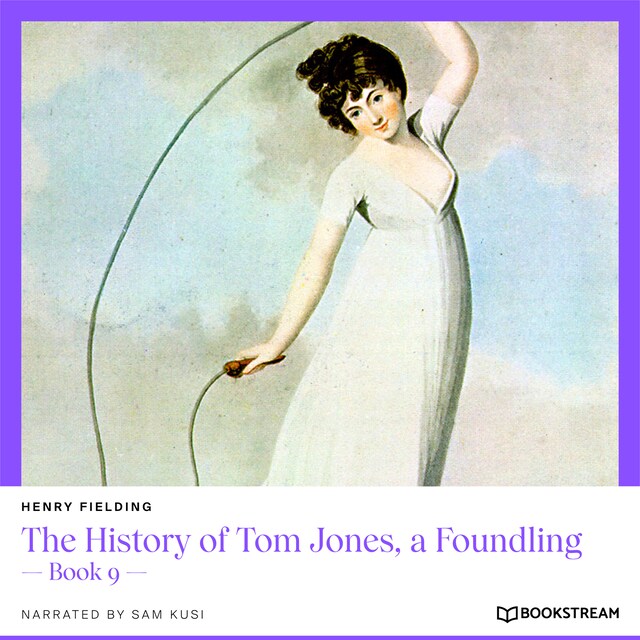 Buchcover für The History of Tom Jones, a Foundling - Book 9 (Unabridged)