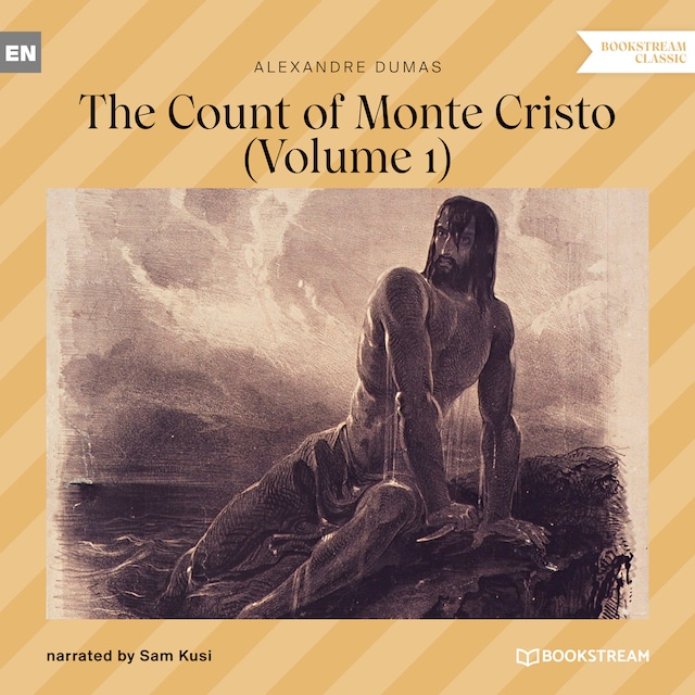 Book cover for The Count of Monte Cristo - Volume 1 (Unabridged)