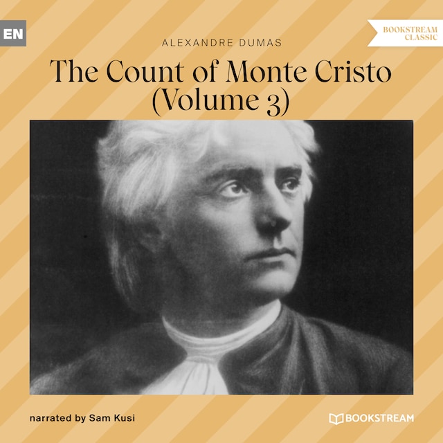 Couverture de livre pour The Count of Monte Cristo - Volume 3 (Unabridged)