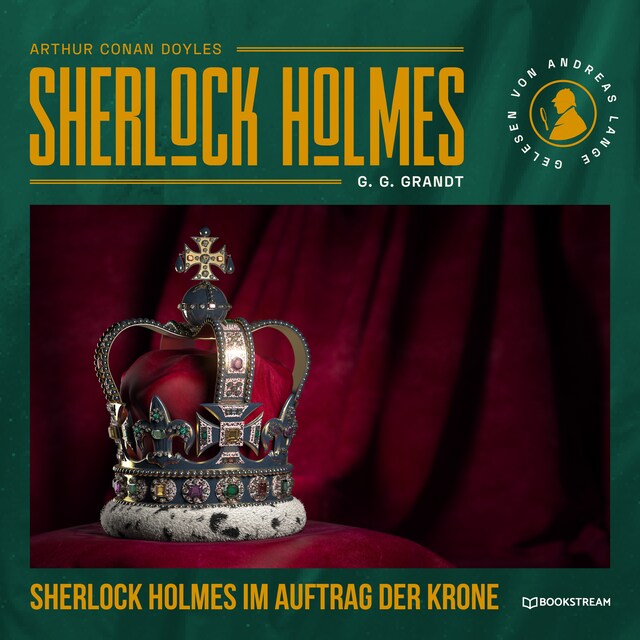 Book cover for Sherlock Holmes im Auftrag der Krone (Ungekürzt)
