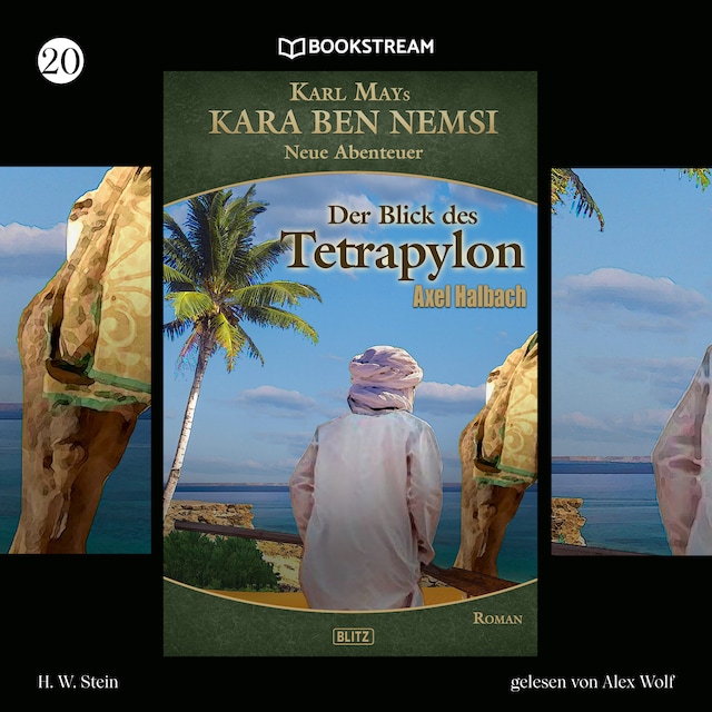 Der Blick des Tetrapylon - Kara Ben Nemsi - Neue Abenteuer, Folge 20 (Ungekürzt)