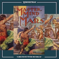 The Master Mind of Mars - Barsoom Series, Book 6 (Unabridged)