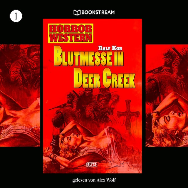 Buchcover für Blutmesse in Deer Creek - Horror Western, Folge 1 (Ungekürzt)