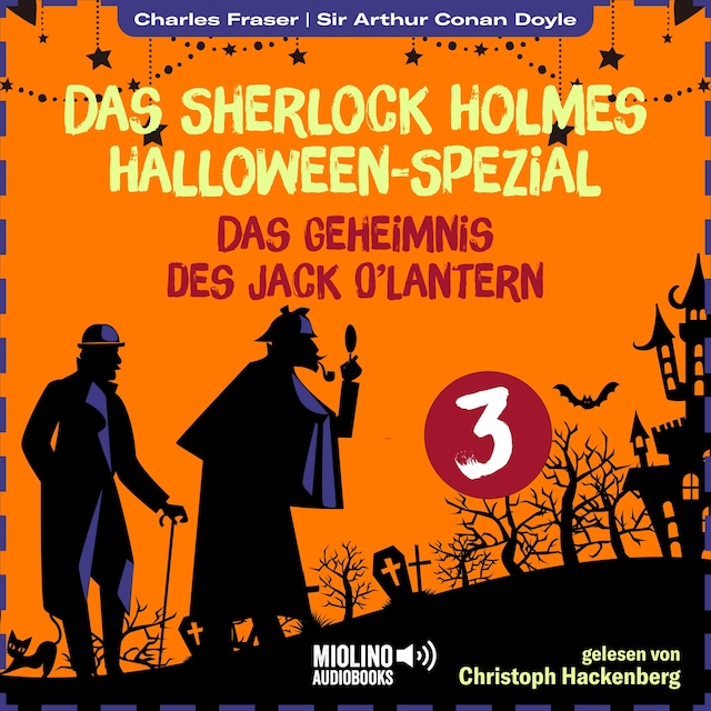 Okładka książki dla Das Geheimnis des Jack O'Lantern (Das Sherlock Holmes Halloween-Spezial, Folge 3)