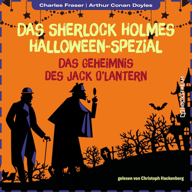 Book cover for Das Geheimnis des Jack O'Lantern - Das Sherlock Holmes Halloween-Spezial, Jahr 2022 (Ungekürzt)