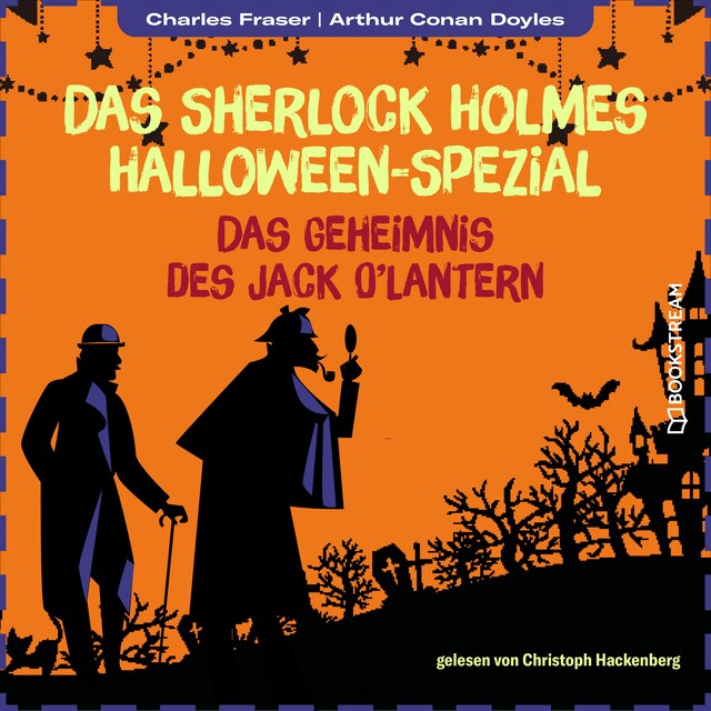 Book cover for Das Geheimnis des Jack O'Lantern - Das Sherlock Holmes Halloween-Spezial, Jahr 2022 (Ungekürzt)