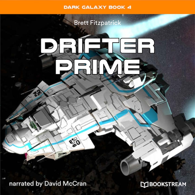 Book cover for Drifter Prime - Dark Galaxy Book, Book 4 (Unabridged)