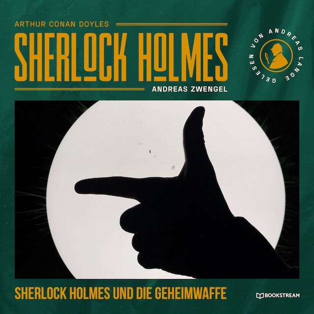 Bokomslag för Sherlock Holmes und die Geheimwaffe (Ungekürzt)