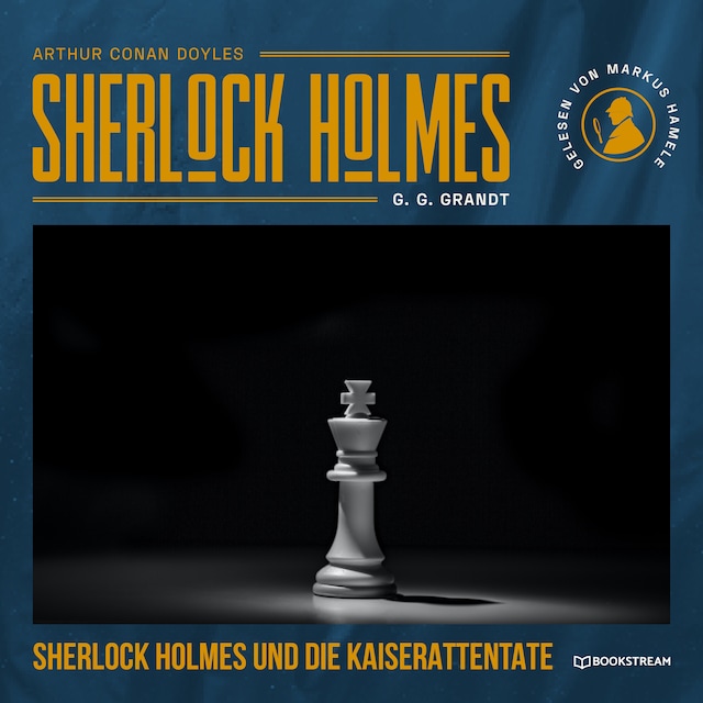 Bogomslag for Sherlock Holmes und die Kaiserattentate (Ungekürzt)