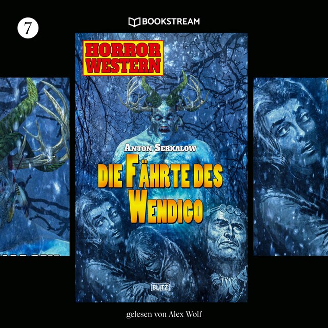 Book cover for Die Fährte des Wendigo - Horror Western, Folge 7 (Ungekürzt)