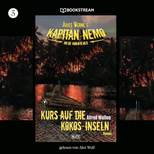 Book cover for Kurs auf die Kokos-Inseln - Jules Vernes Kapitän Nemo - Neue Abenteuer, Folge 5 (Ungekürzt)