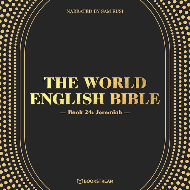 Bokomslag för Jeremiah - The World English Bible, Book 24 (Unabridged)