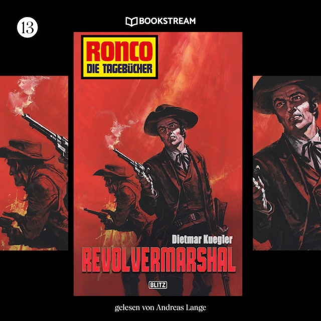 Buchcover für Revolvermarshal - Ronco - Die Tagebücher, Folge 13 (Ungekürzt)