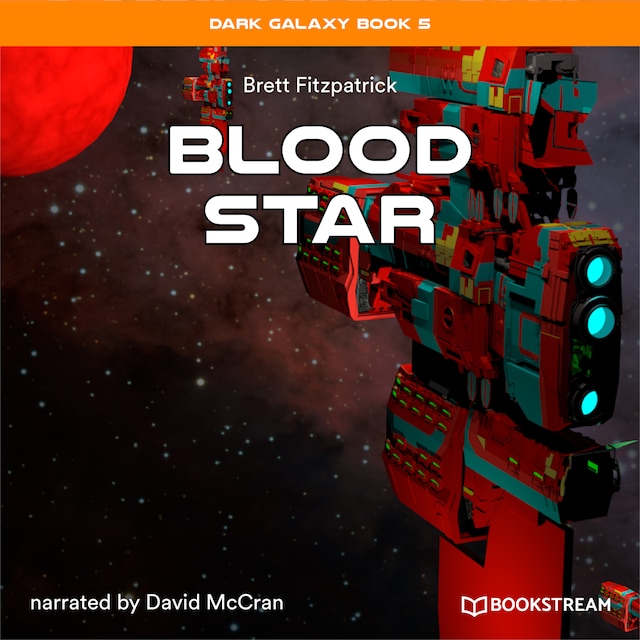Book cover for Blood Star - Dark Galaxy Book, Book 5 (Unabridged)