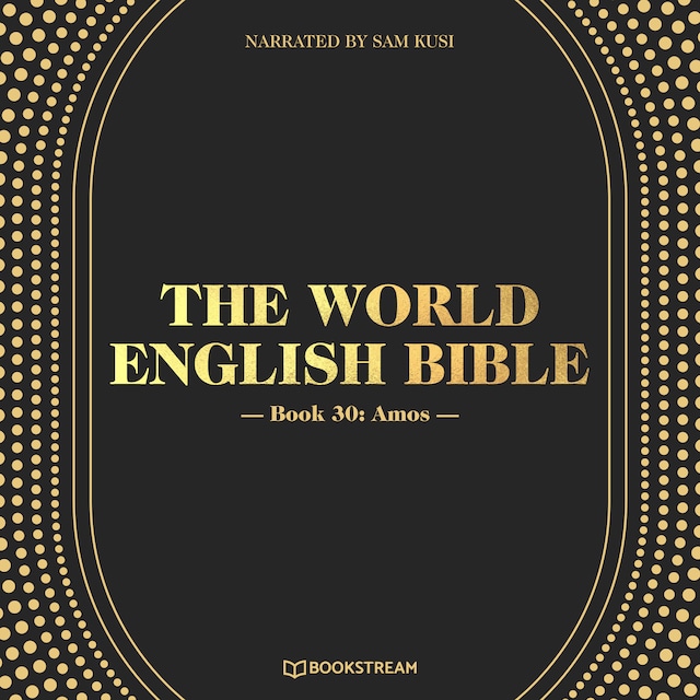 Bokomslag för Amos - The World English Bible, Book 30 (Unabridged)