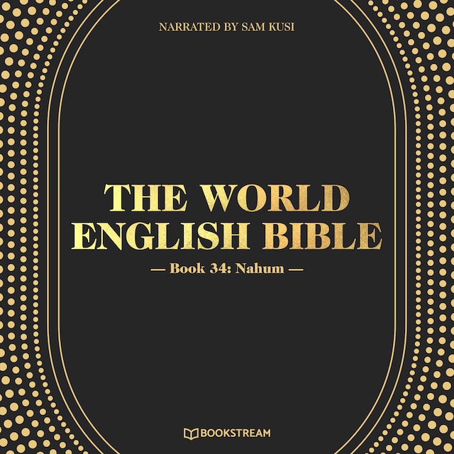 Bokomslag för Nahum - The World English Bible, Book 34 (Unabridged)