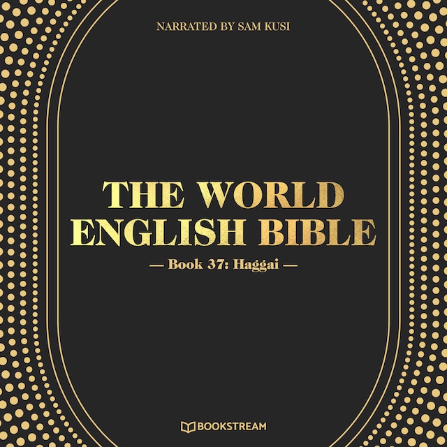 Book cover for Haggai - The World English Bible, Book 37 (Unabridged)