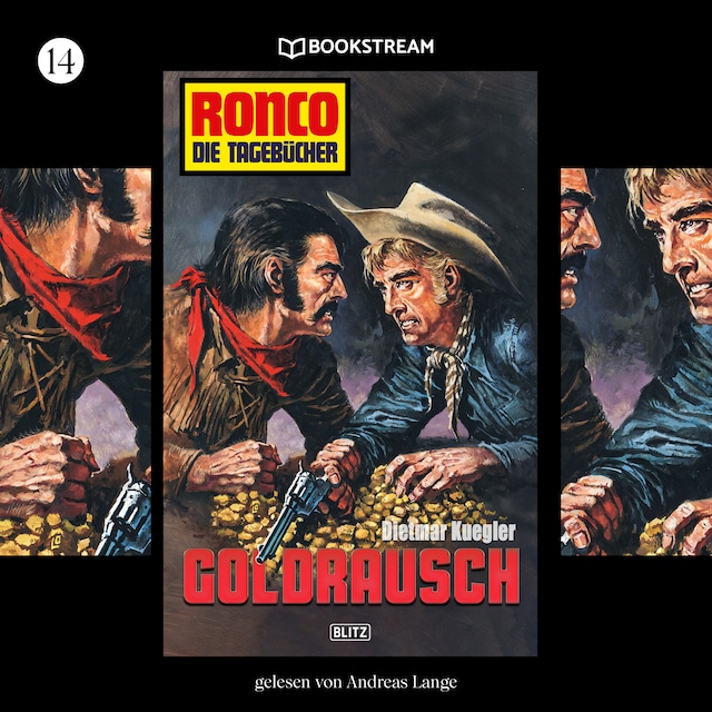 Book cover for Goldrausch - Ronco - Die Tagebücher, Folge 14 (Ungekürzt)