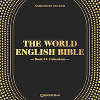 Colossians - The World English Bible, Book 51 (Unabridged)