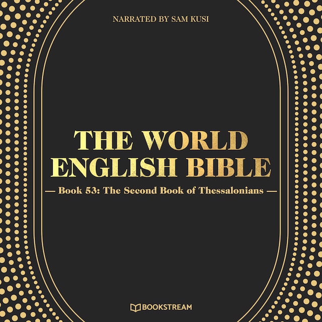 Book cover for The Second Book of Thessalonians - The World English Bible, Book 53 (Unabridged)