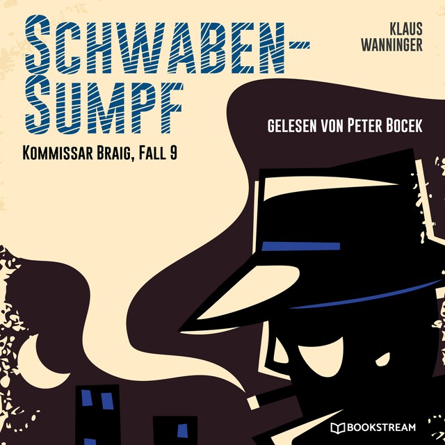 Boekomslag van Schwaben-Sumpf - Kommissar Braig, Fall 9 (Ungekürzt)